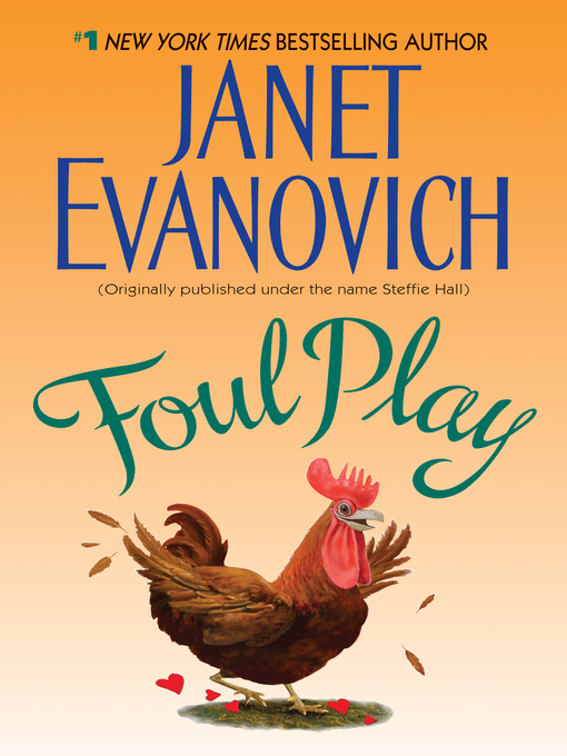 Title details for Foul Play by Janet Evanovich - Wait list